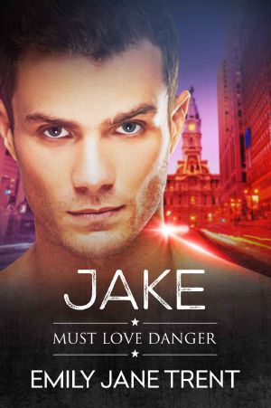 [Must Love Danger 03] • Jake